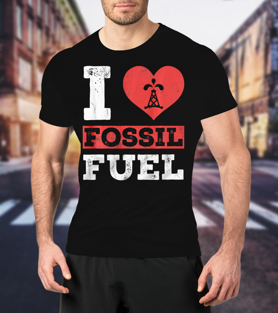 I Love Fossil Fuel Oil Rig Heart T-Shirt