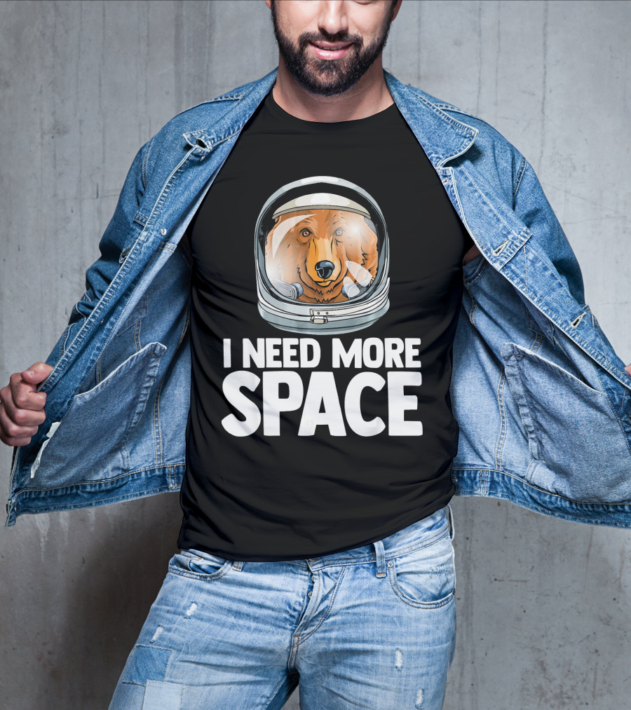I Need More Space Astronaut Bear Science Helmet T-Shirt