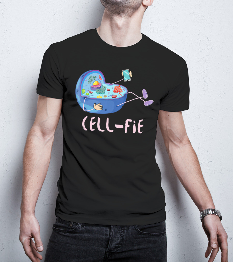 Cell Fie Funny Science Biology Teacher Cell Phone Concept T-Shirt