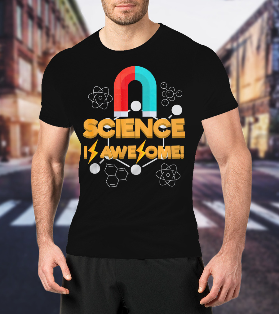Science Is Awesome Magnet Chemistry Atomic Symbols T-Shirt