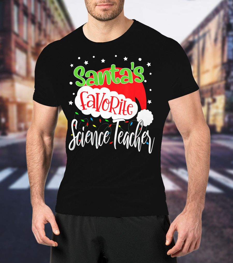 Santa's Favorite Science Teacher Christmas Hat Lights T-Shirt