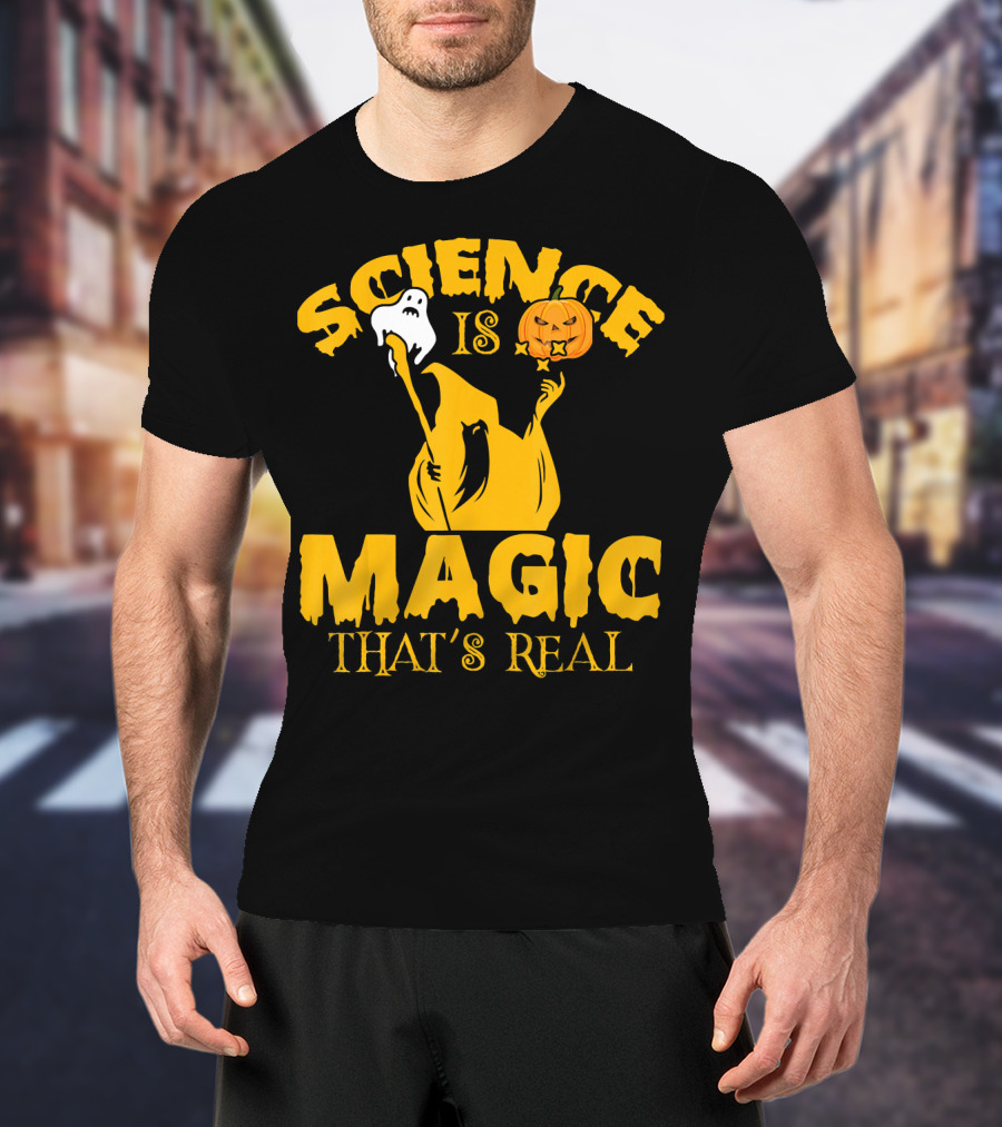 Science Is Magic That's Real Halloween Ghost Pumpkin T-Shirt