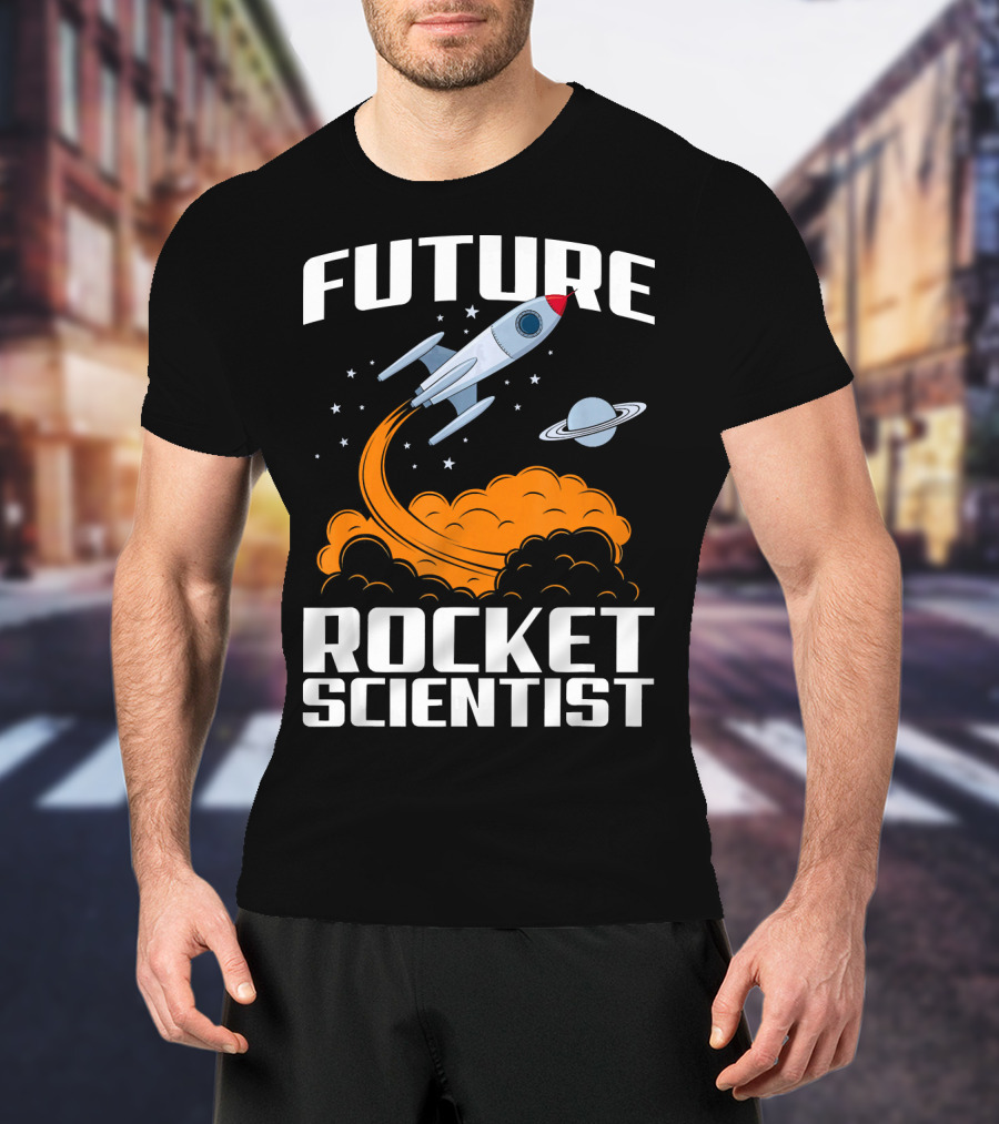 Future Rocket Scientist Spaceship Blast Off With Planet Saturn T-Shirt
