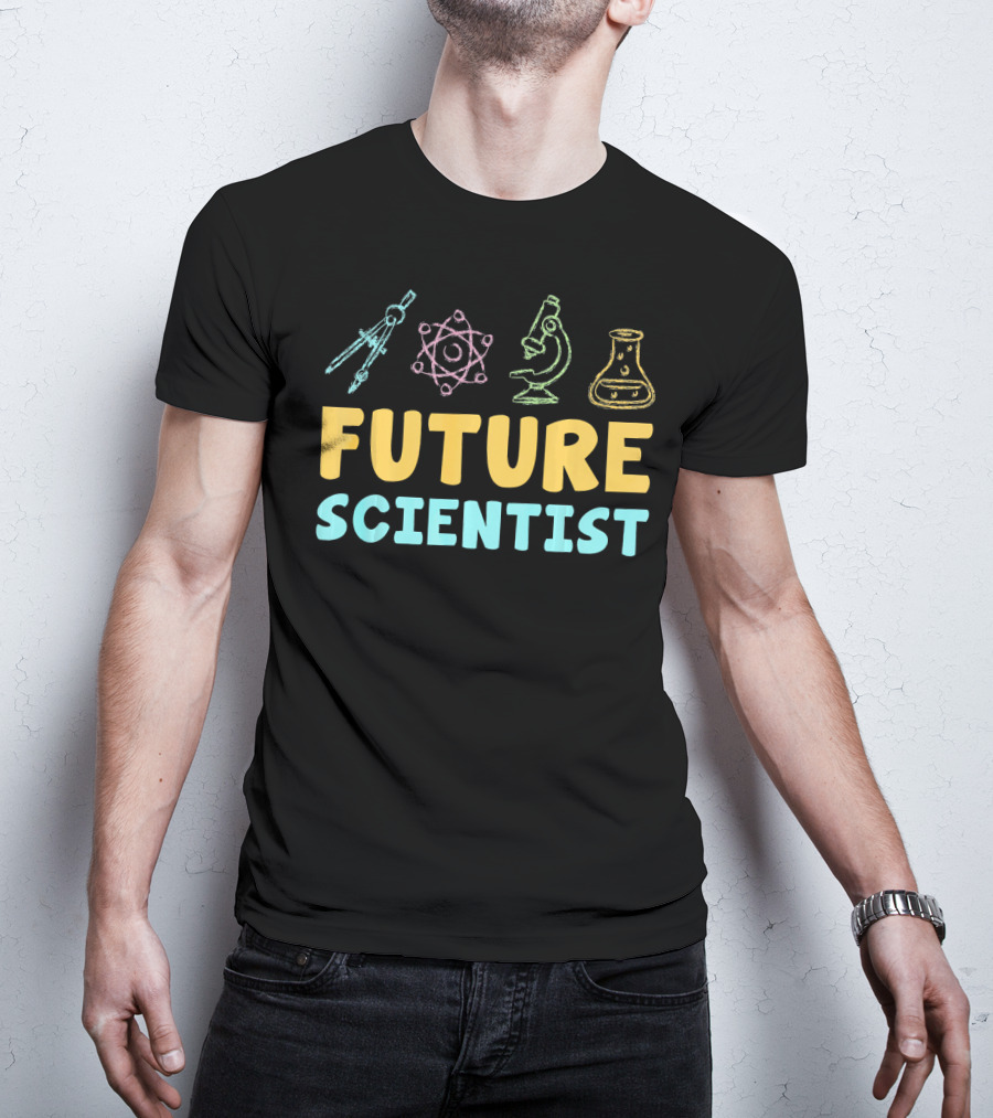 Future Scientist Funny Science Experiment Tools Beaker Microscope Atom T-Shirt