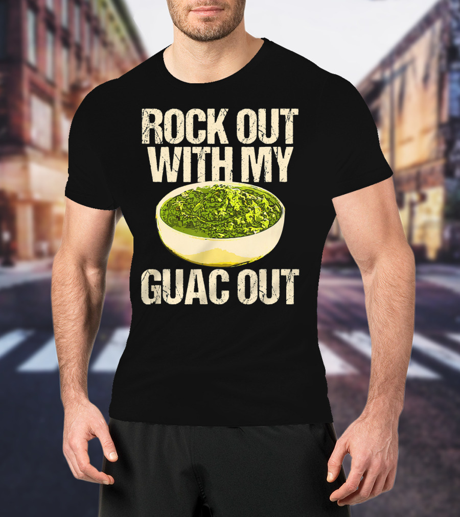 Rock Out With My Guac Out Guacamole Dipp Bowl T-Shirt