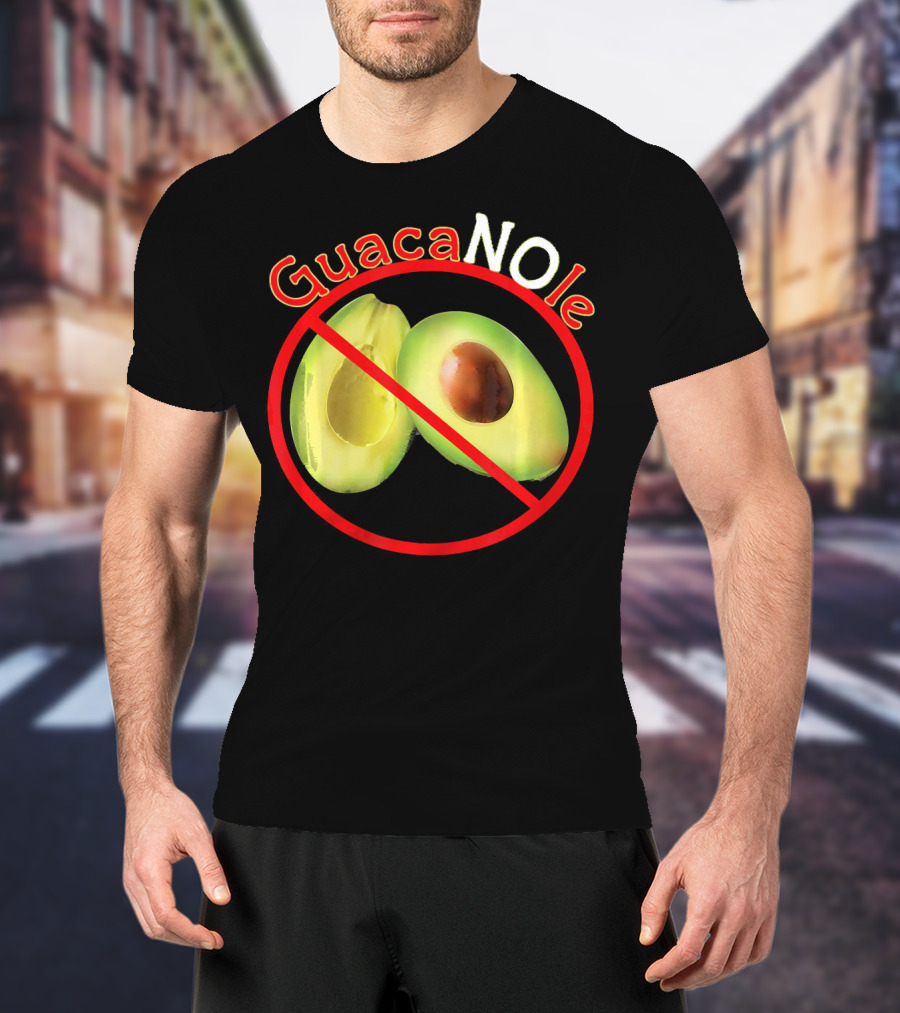 GuacaNOle No Avocados Guacamole T-Shirt