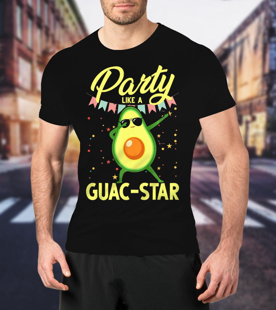 Party Like A Guac Star Avocado With Sunglasses And Colorful Festive Elements T-Shirt