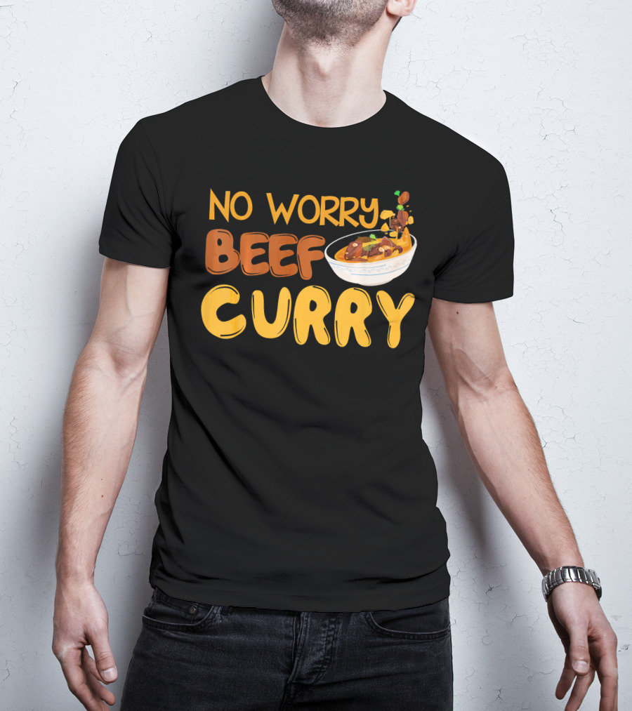 No Worry Beef Curry T-Shirt