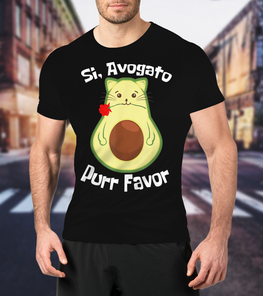 Si, Avogato Purr Favor Funny Avocado Guacamole Cat T-Shirt