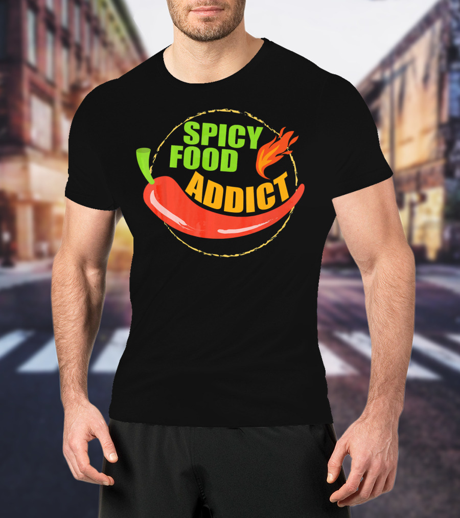 Spicy Food Addict Hot Chili Pepper Flame T-Shirt