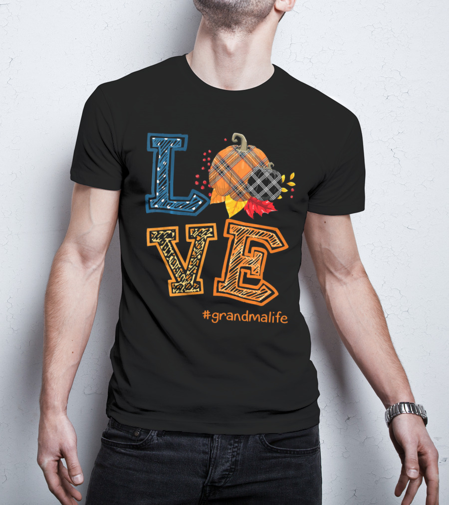 LOVE Plaid Pumpkin #grandmalife T-Shirt