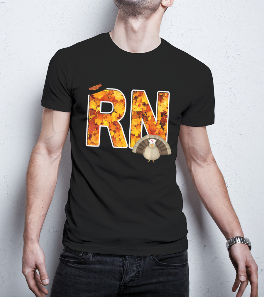 RN Thanksgiving Autumn Leaves Turkey T-Shirt
