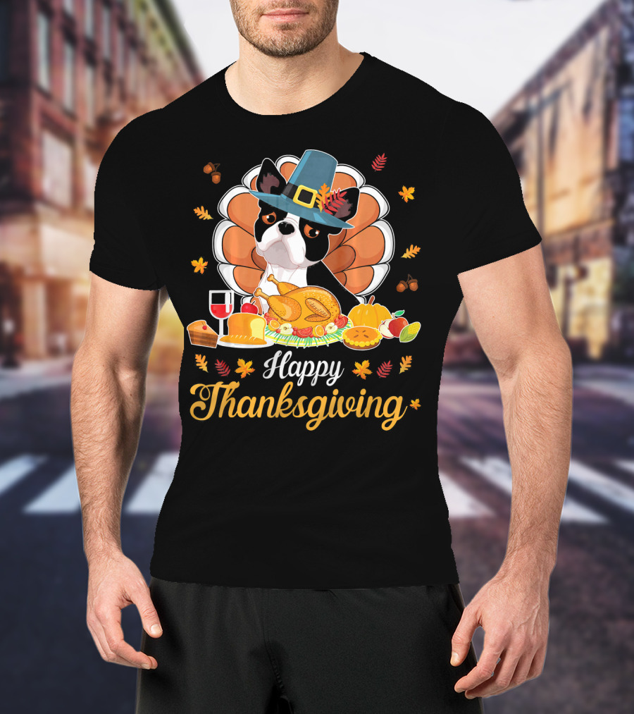 Happy Thanksgiving Boston Terrier Pilgrim With Turkey Feast T-Shirt