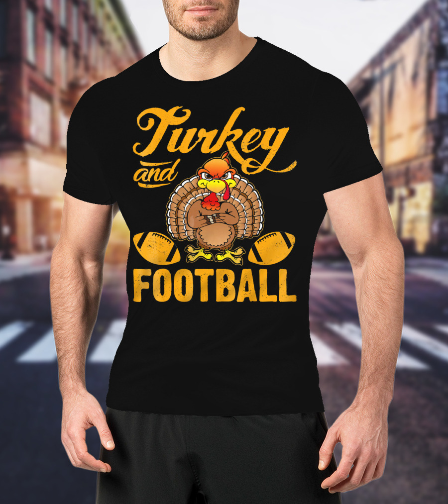 Turkey And Football Thanksgiving Humor T-Shirt