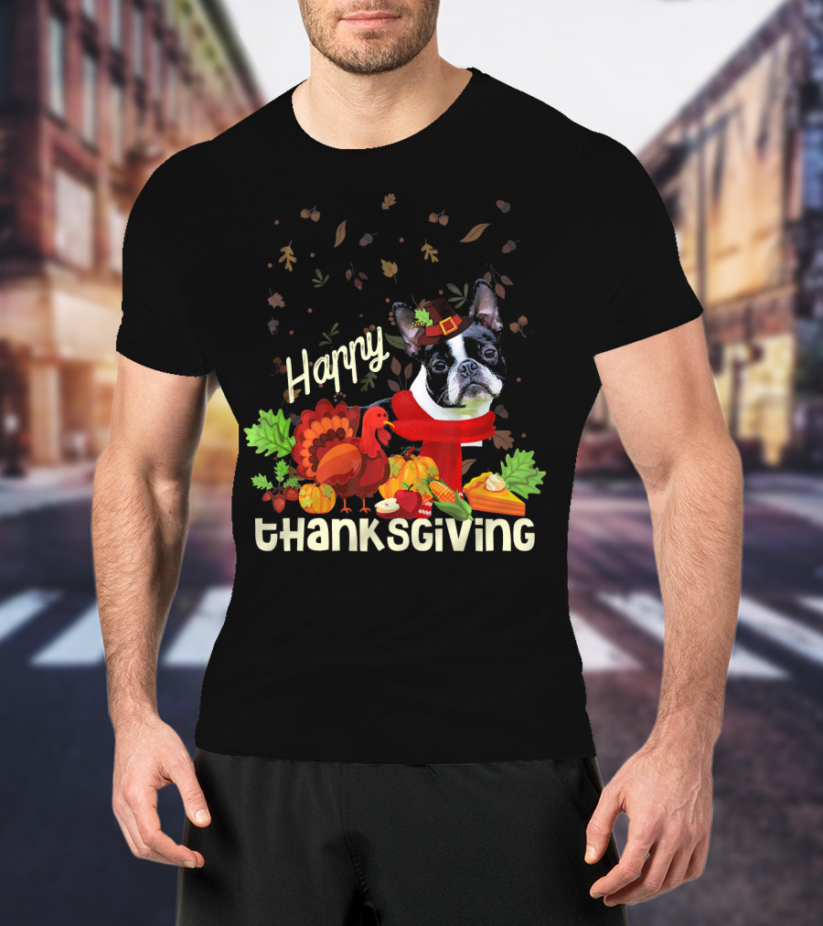 Happy Thanksgiving Boston Terrier Pilgrim With Turkey And Autumn Leaves T-Shirt