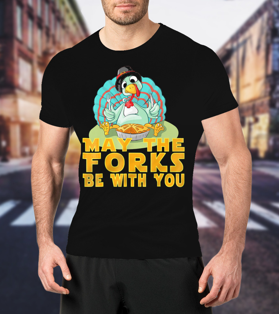Cute Thanksgiving Turkey May The Forks Be With You Holiday T-Shirt