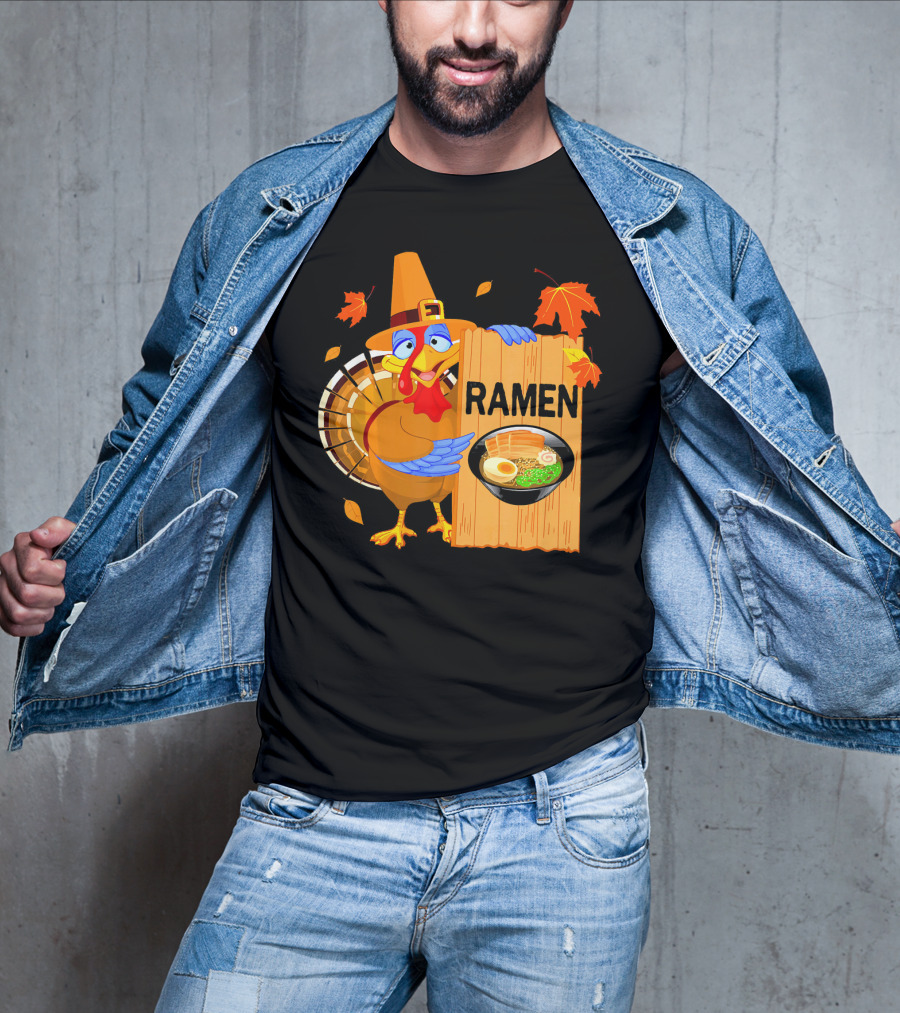 Thanksgiving Turkey With Ramen Bowl And Leaves T-Shirt