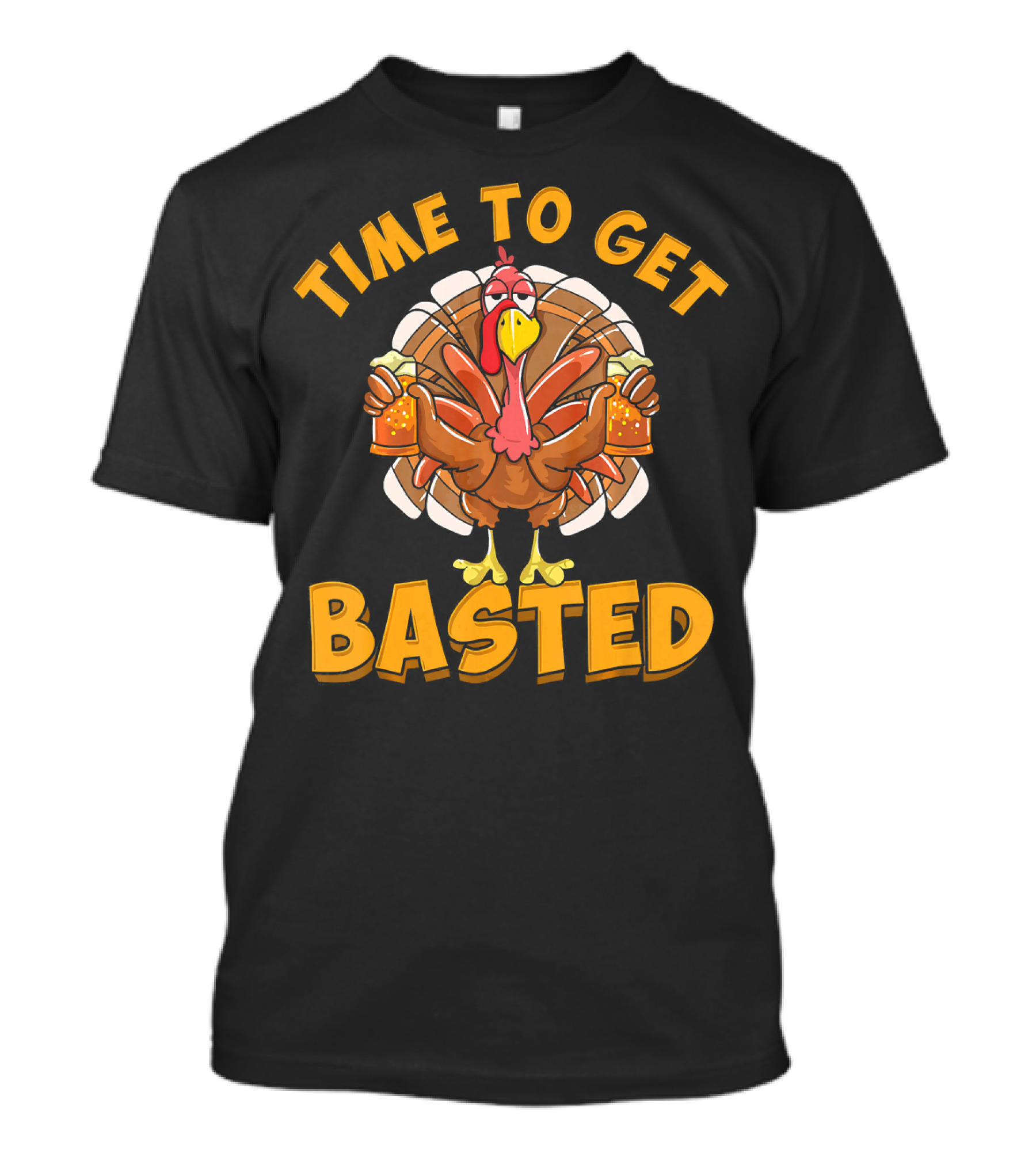 Time To Get Basted Funny Beer Than T-Shirt