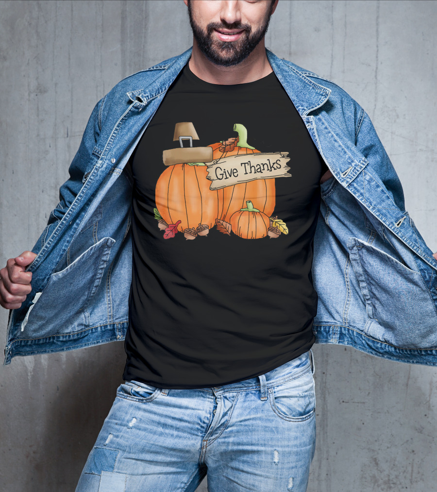 Give Thanks Pumpkin Pilgrim Hat Leaves Acorns T-Shirt