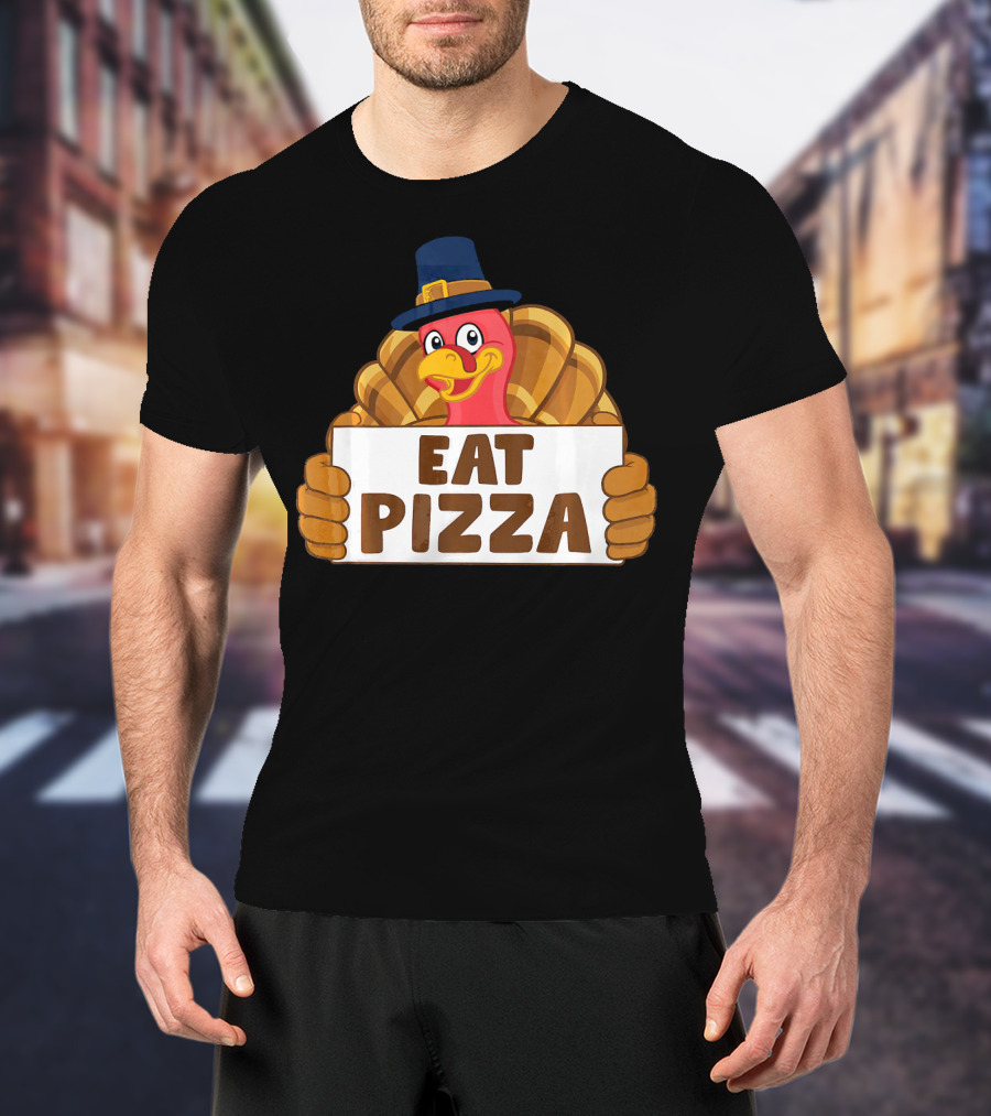 Funny Thanksgiving Turkey Eat Pizza T-Shirt