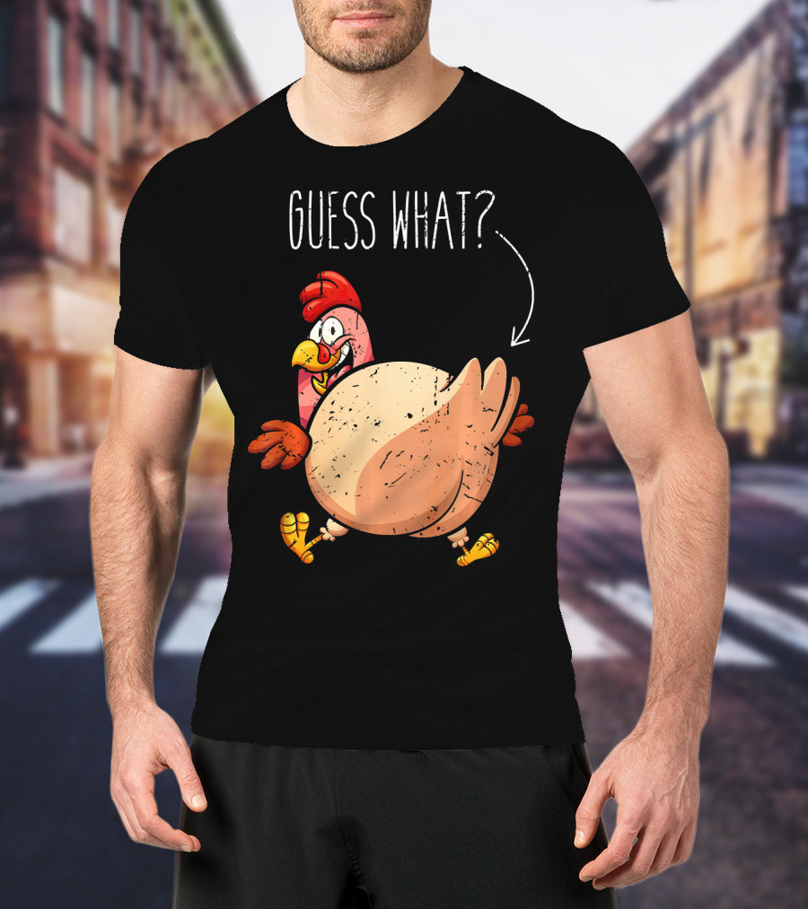 Guess What Turkey Funny Butt Joke T-Shirt