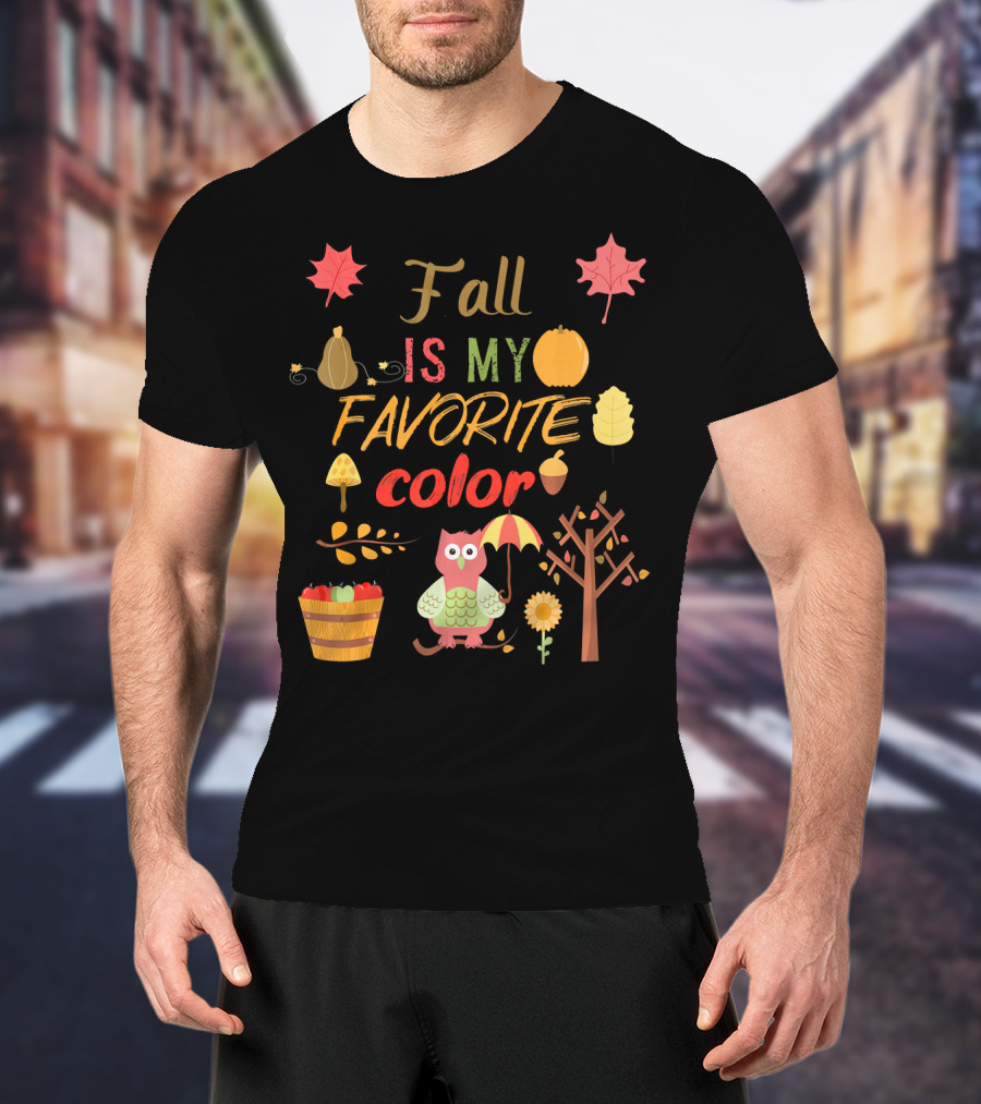 Fall Is My Favorite Color Owl With Umbrella Autumn Harvest Leaves Pumpkin Acorn T-Shirt