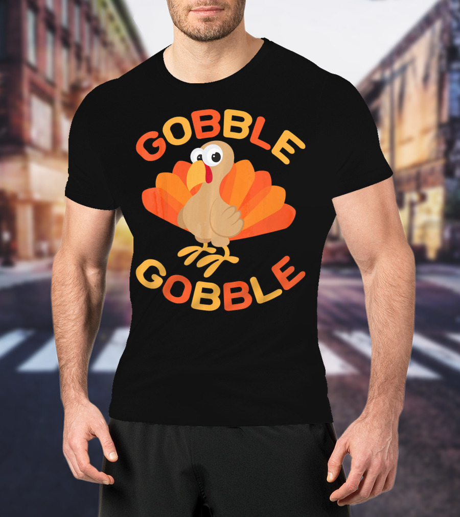 Gobble Gobble Cool Thanksgiving Day Turkey T-Shirt