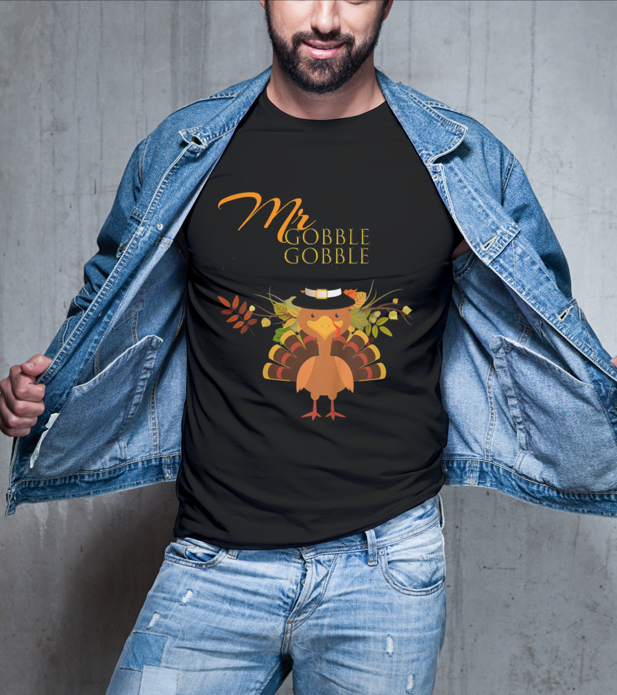 Mr Gobble Gobble Turkey With Autumn Leaves And Hat T-Shirt