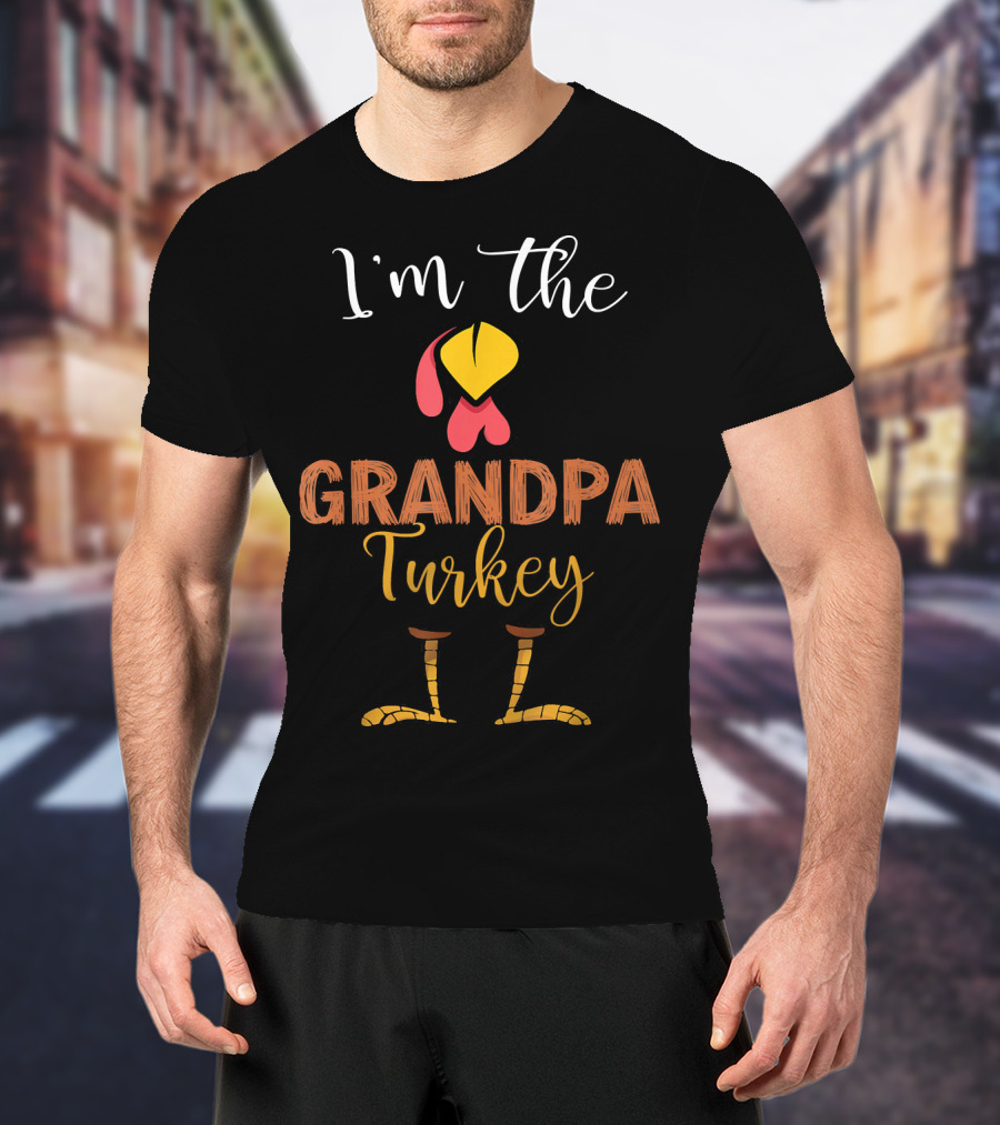 I'm The Grandpa Turkey T-Shirt