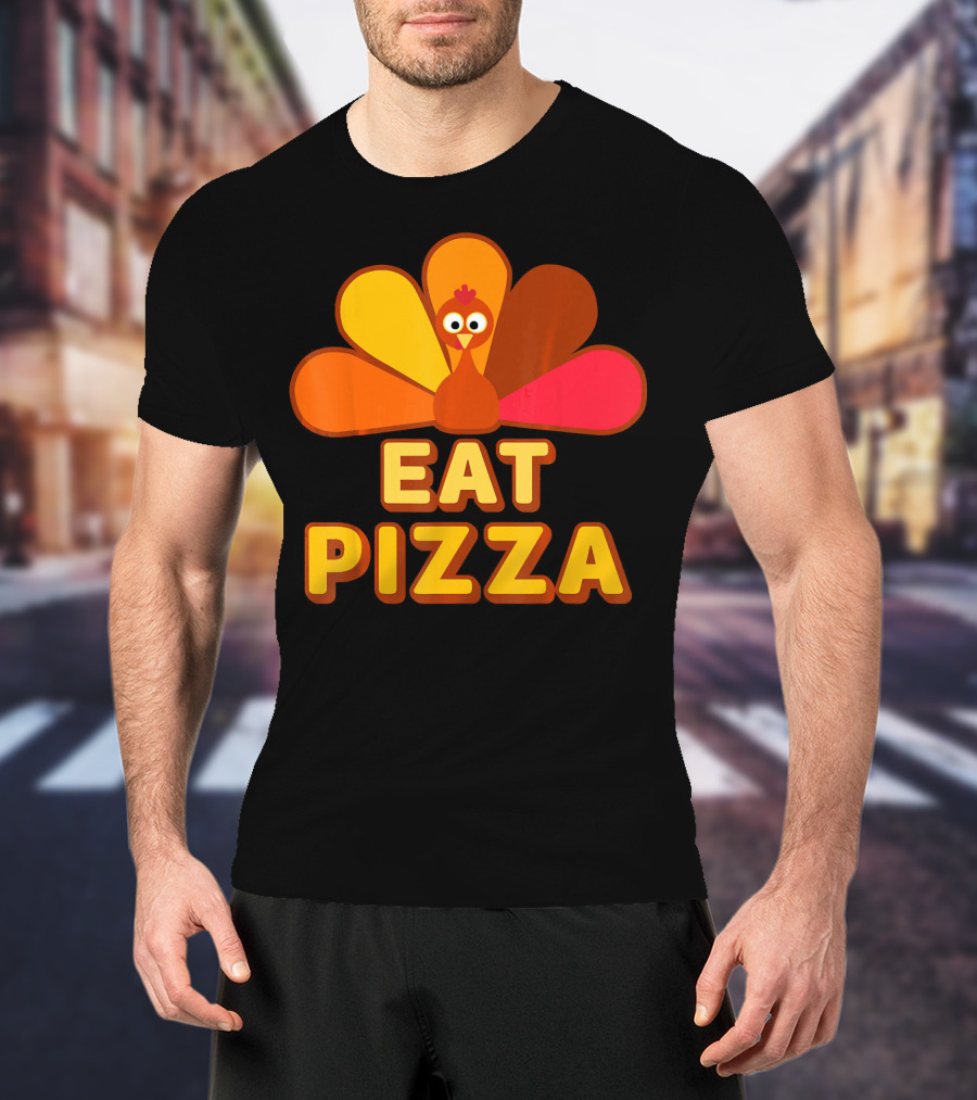 Funny Turkey Eat Pizza Thanksgiving Humor T-Shirt