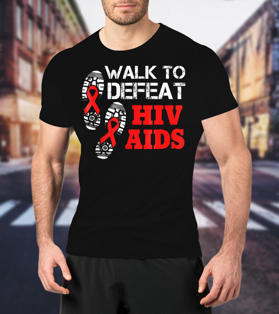Walk To Defeat HIV AIDS T-Shirt