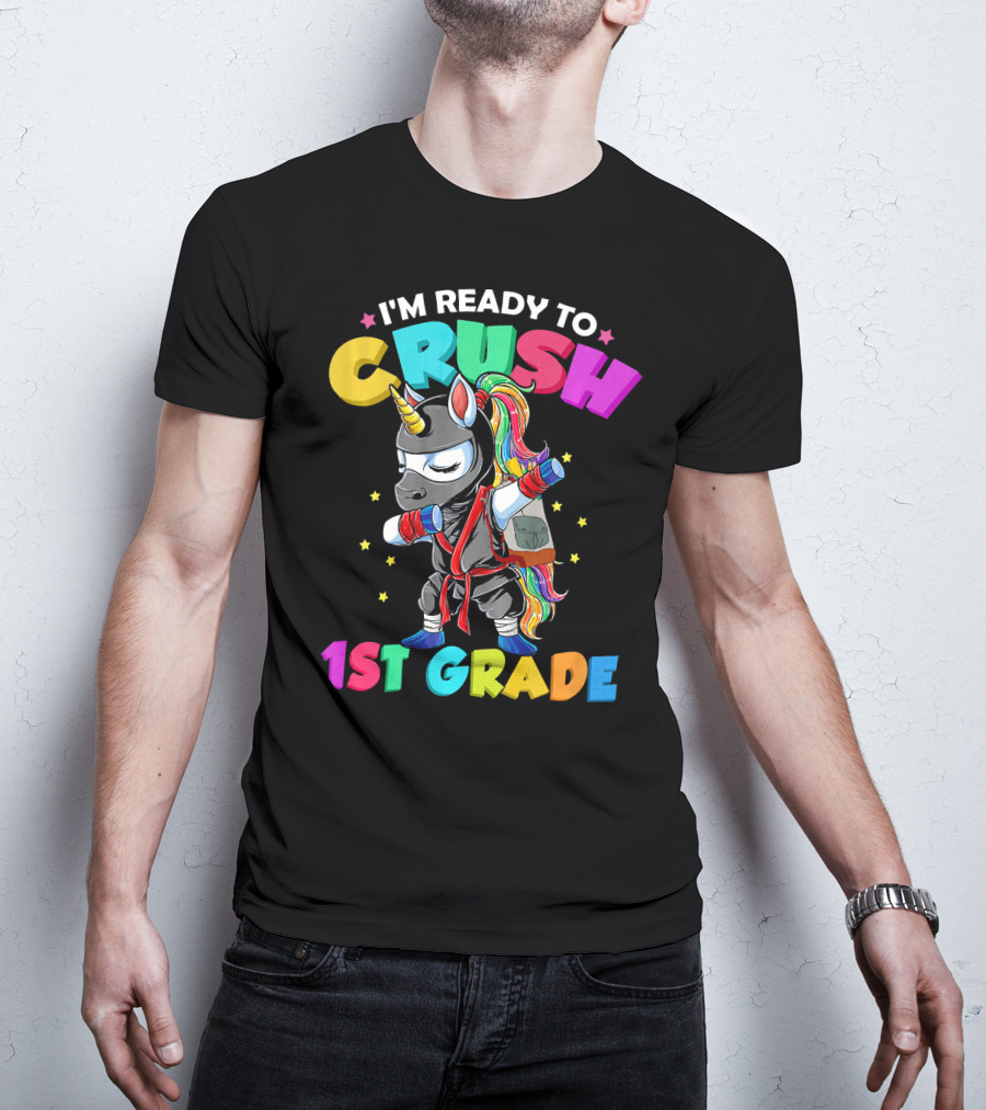 I'm Ready To Crush 1st Grade Dabbing Ninja Unicorn T-Shirt