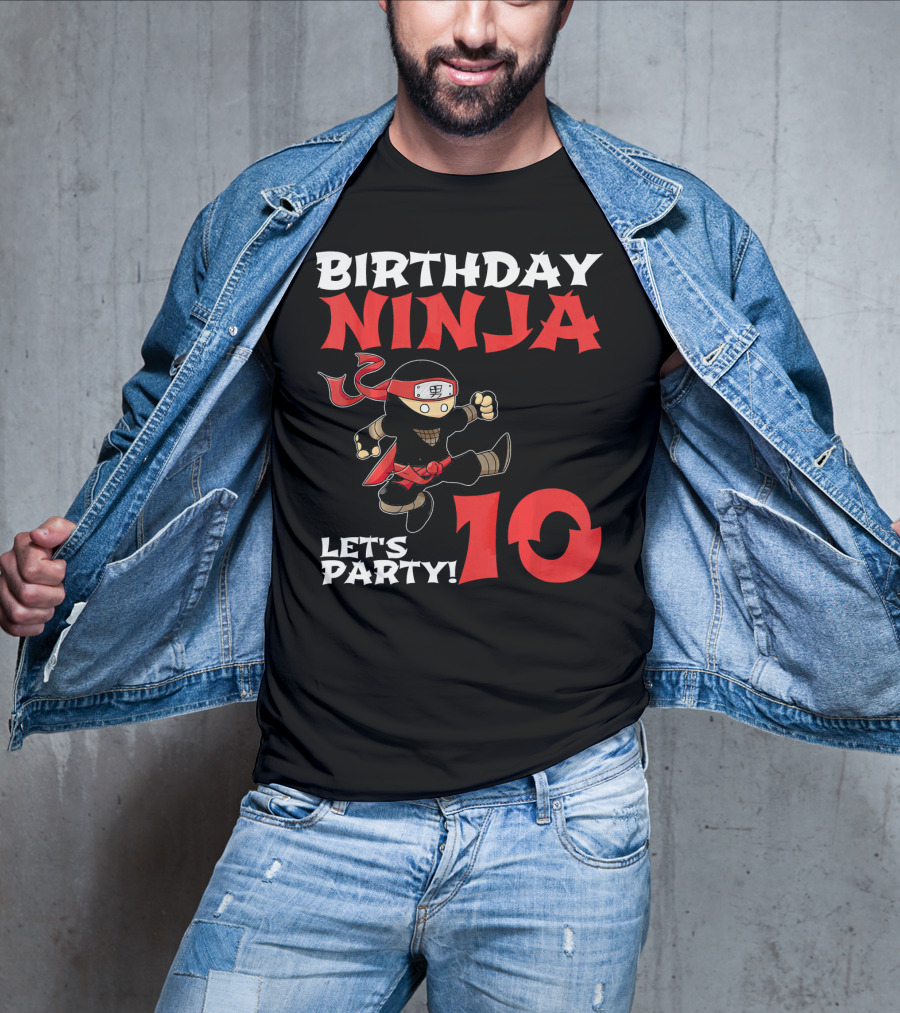 Birthday Ninja Let's Party 10 Year Old T-Shirt