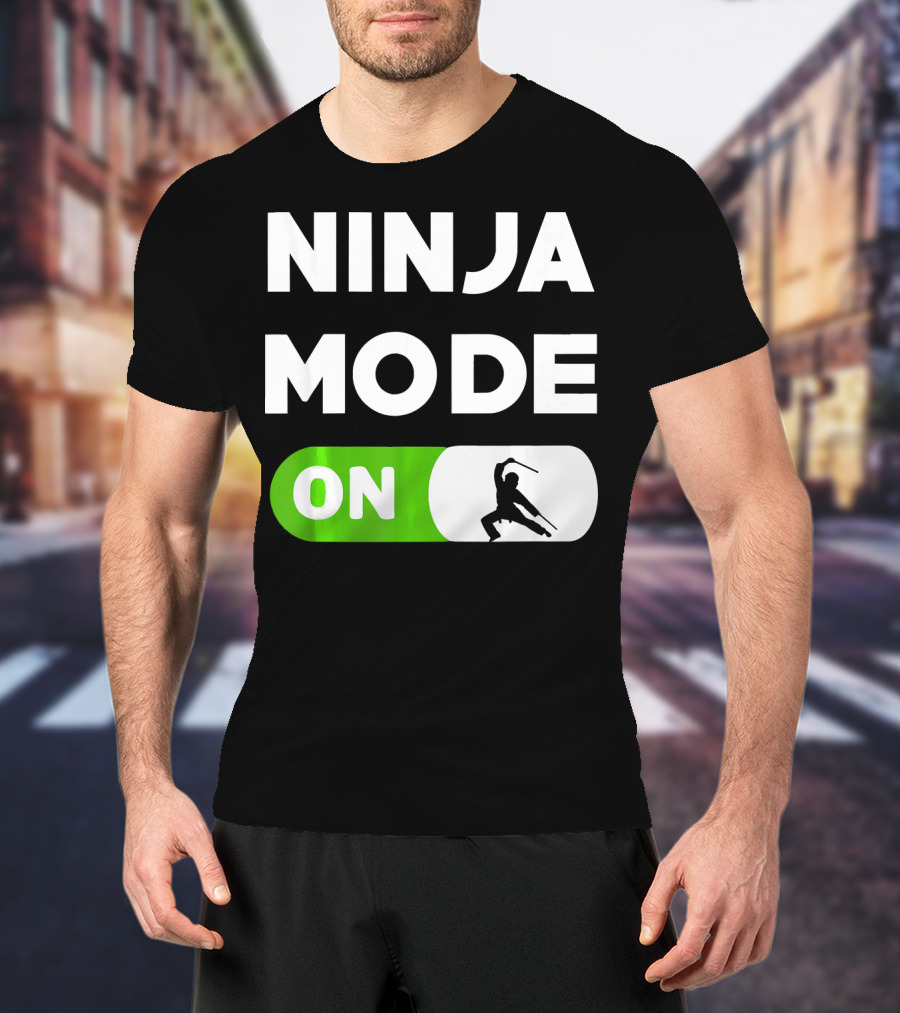 Ninja Mode ON Karate Judo Tae Kwon Do T-Shirt