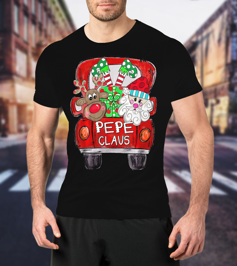 PEPE Claus Christmas Reindeer Gifts Red Truck T-Shirt