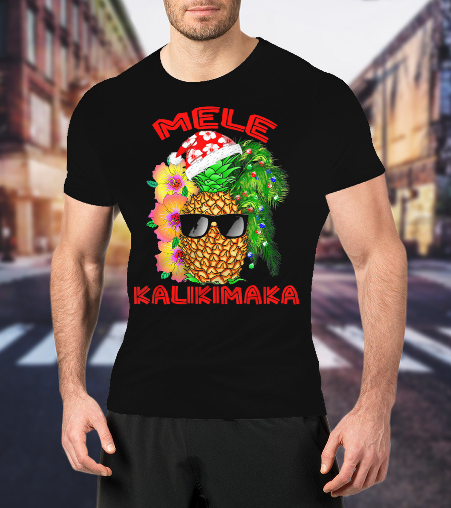 Mele Kalikimaka Hawaiian Christmas Pineapple Santa Hat Sunglasses Flowers T-Shirt
