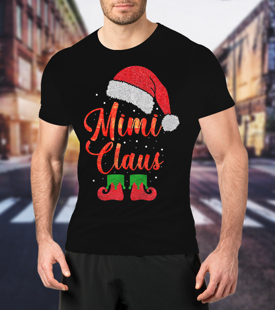 Mimi Claus Santa Hat Festive Christmas Humor T-Shirt