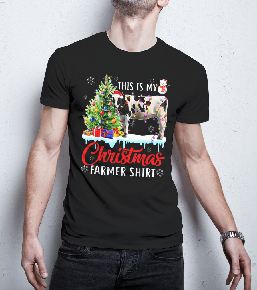 This Is My Christmas Farmer Shirt Cow Santa Hat Snowman Lights Tree T-Shirt