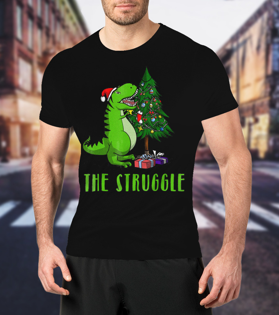 The Struggle T Rex Santa Christmas Tree T-Shirt