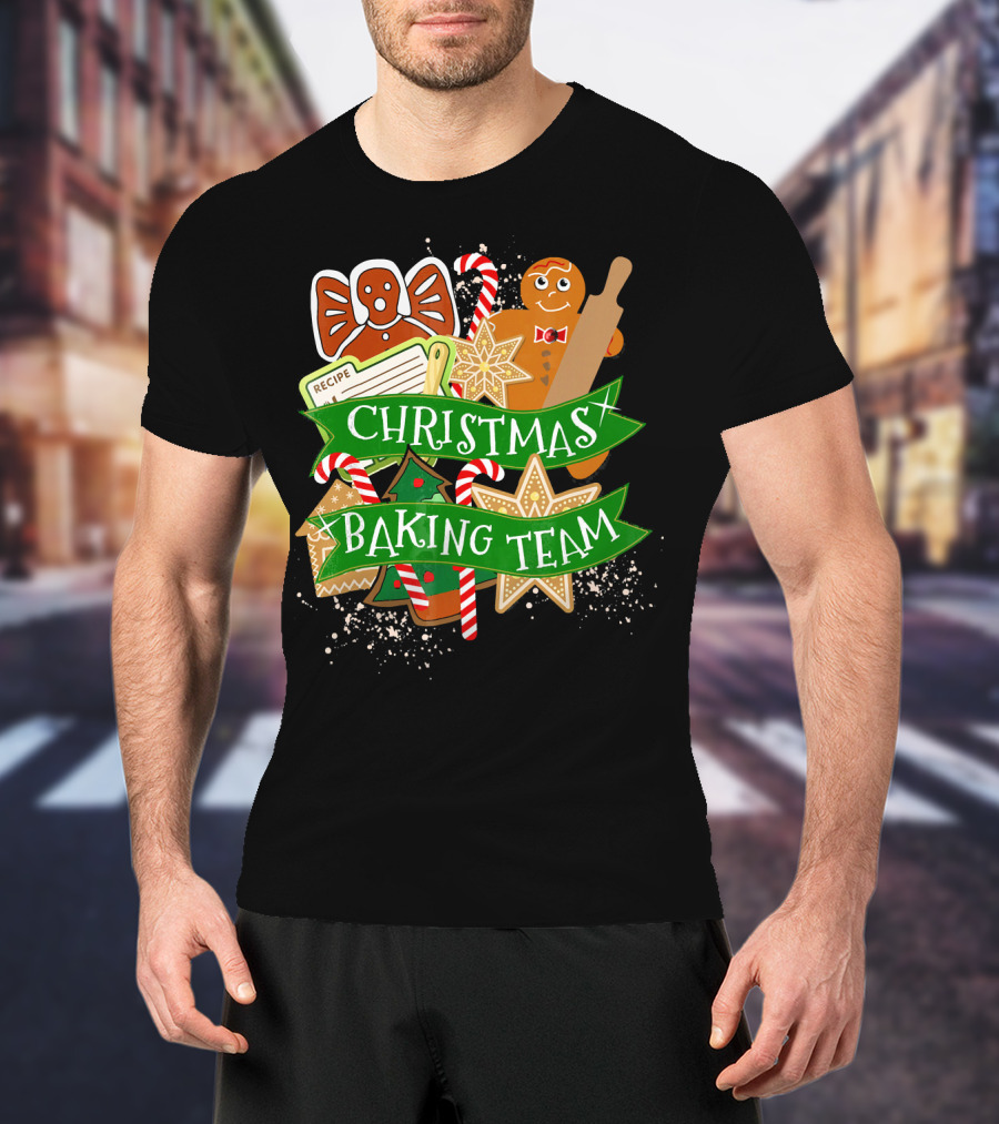 Christmas Baking Team Gingerbread Recipe Holiday Cook Gingerbread House Candy Canes T-Shirt