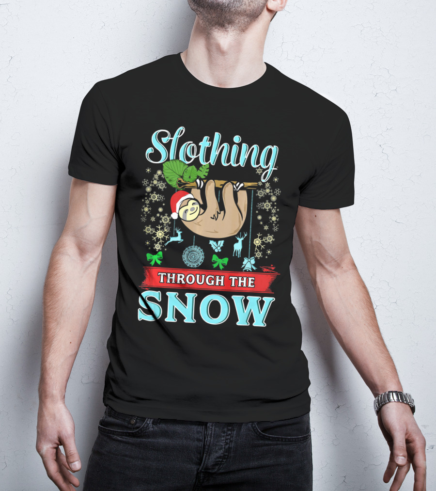 Slothing Through The Snow Cute Christmas Sloth With Santa Hat And Snowflakes T-Shirt