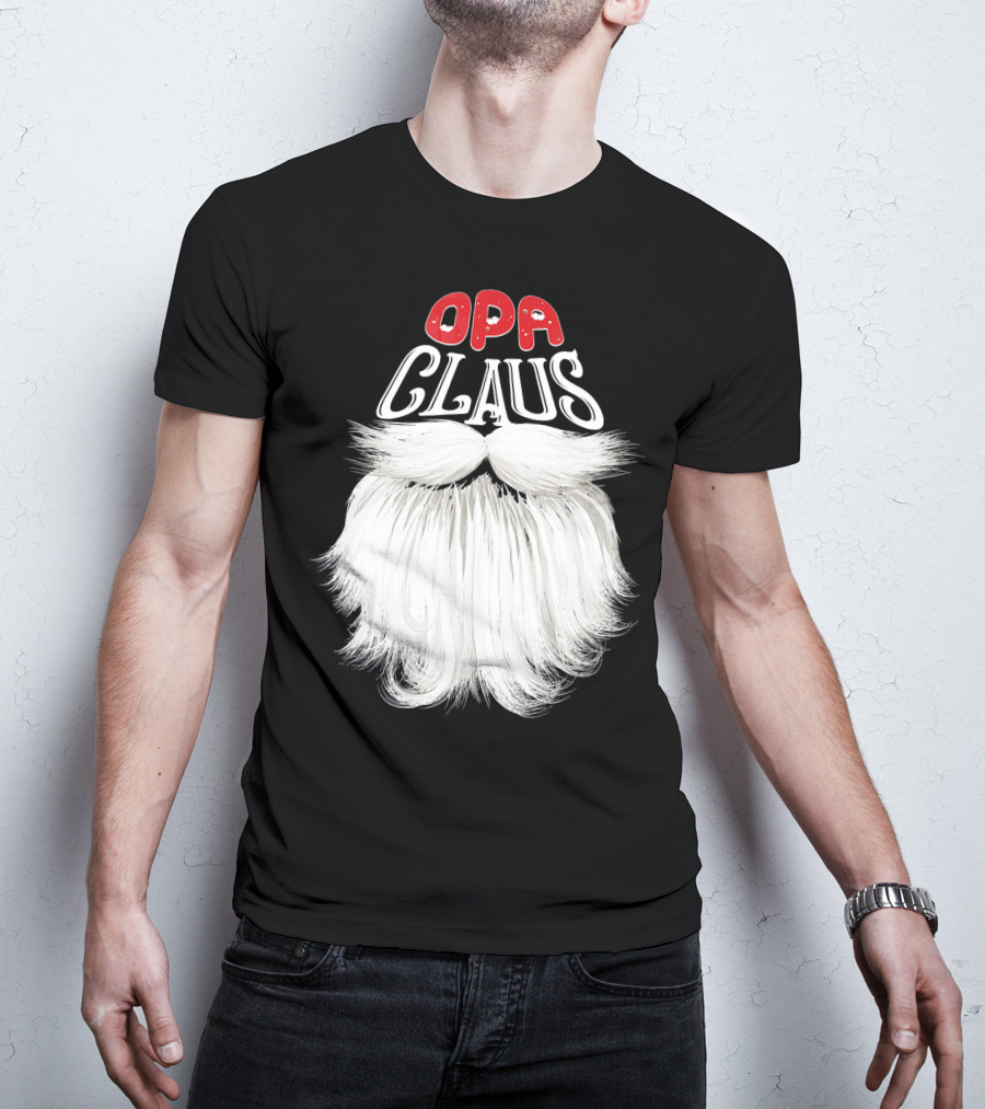 OPA Claus Funny Santa Beard T-Shirt