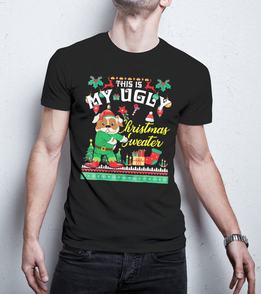This Is My Ugly Christmas Sweater English Bulldog T-Shirt