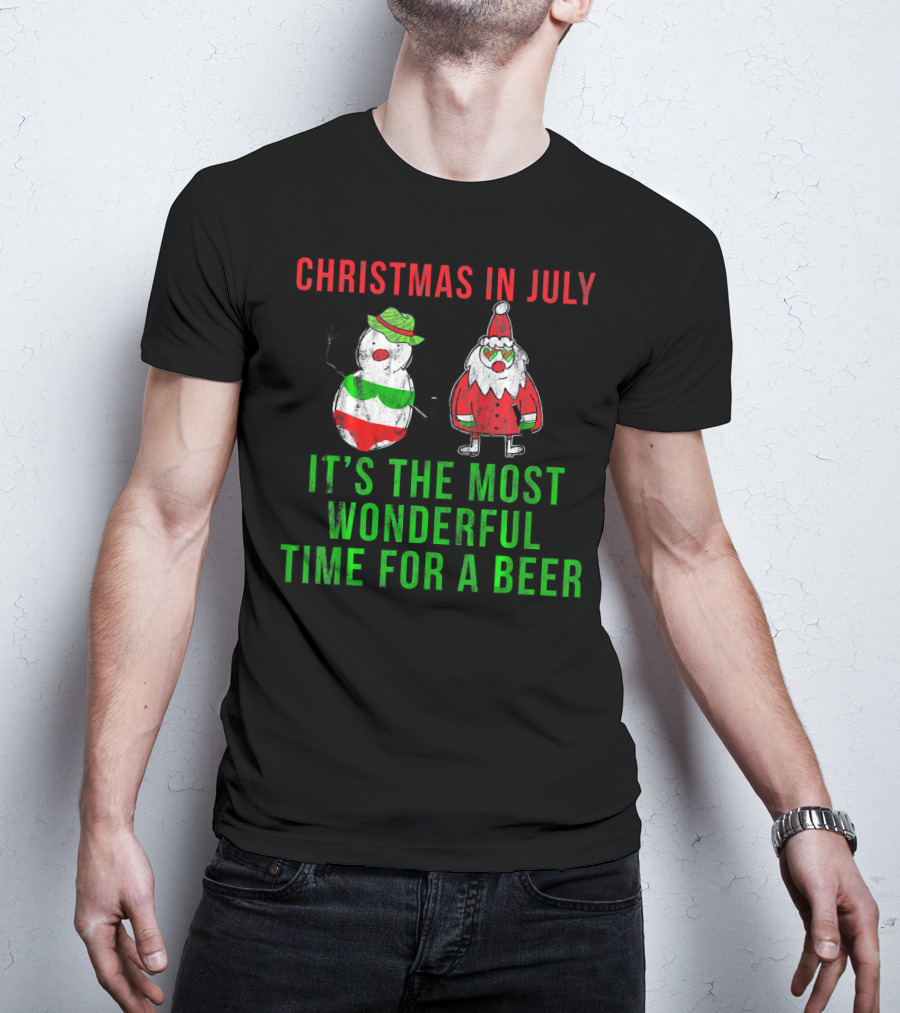 Christmas In July It's The Most Wonderful Time For A Beer T-Shirt