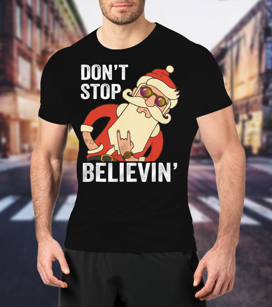 Don't Stop Believin' Santa Rock Hand Gesture T-Shirt