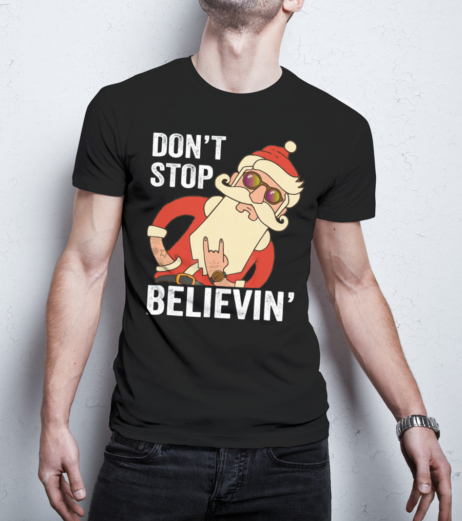 Don't Stop Believin' Santa Rock Hand Gesture T-Shirt