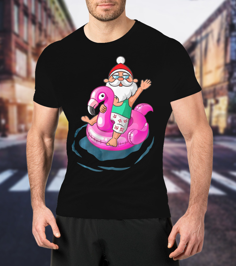 Christmas In July Santa Riding Flamingo Float In Hawaiian Shorts T-Shirt