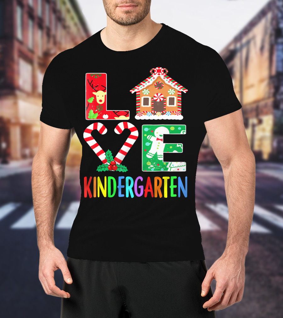 LOVE Kindergarten Christmas Reindeer Gingerbread Candy Cane T-Shirt