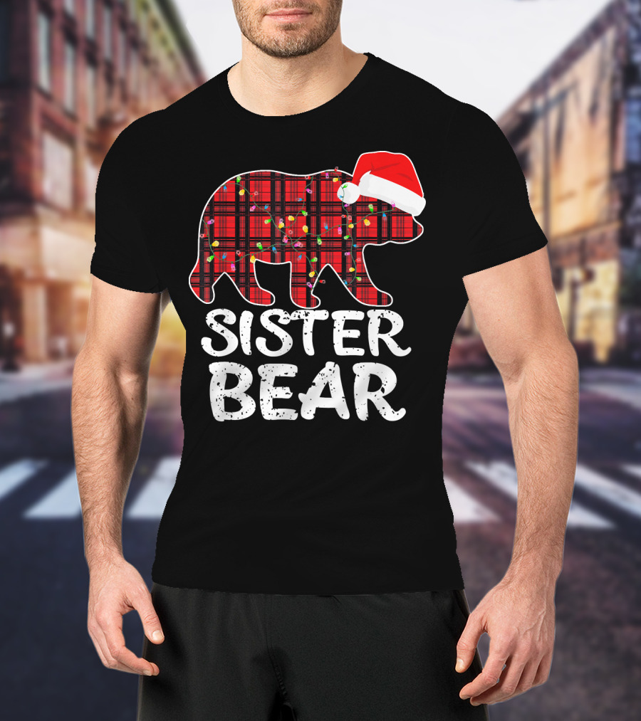 Sister Bear Red Plaid Christmas Paj With Santa Hat And Lights T-Shirt