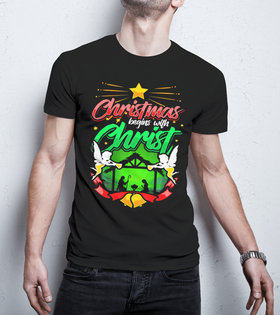 Christmas Begins With Christ Nativity Scene Angels Star T-Shirt